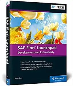 SAP Fiori Launchpad: Development and Extensibility