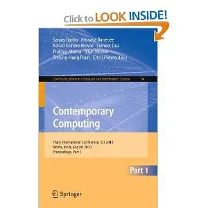 Contemporary Computing: Second International Conference, IC3 2010, Noida, India, August 9-11, 2010. Proceedings, Part I
