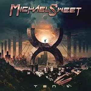 Michael Sweet - Ten (2019) [Official Digital Download]