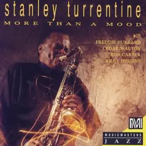 Stanley Turrentine - More Than a Mood (1992)