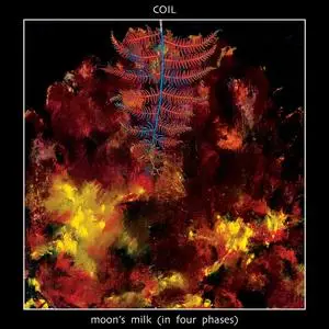 Coil - Moon's Milk (In Four Phases) (2024) [Official Digital Download 24/96]