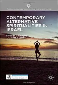 Contemporary Alternative Spiritualities in Israel