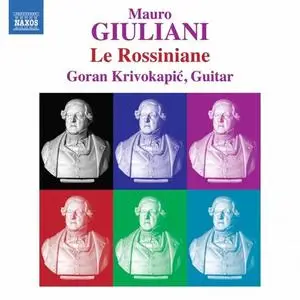 Goran Krivokapić - Giuliani - Le Rossiniane (2020) [Official Digital Download 24/96]