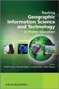 Teaching Geographic Information Science and Technology in Higher Education (Repost)