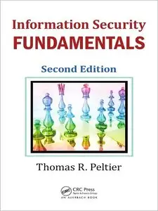 Information Security Fundamentals, Second Edition