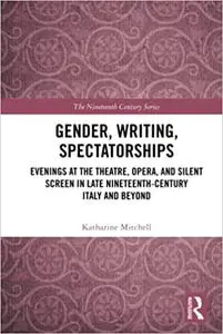 Gender, Writing, Spectatorships