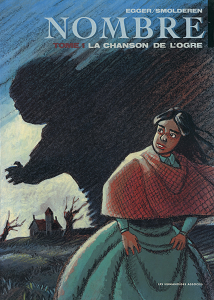 Nombre - Tome 1 - La Chanson de L'ogre