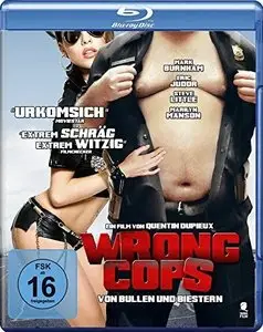 Wrong Cops (2013)