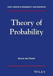 Theory of Probability: A critical introductory treatment