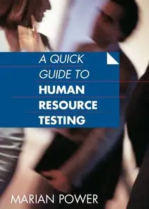 A Quick Guide to Human Resource Testing (repost)