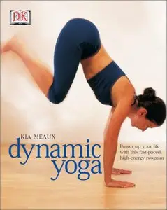 Dynamic Yoga by Kia Meaux [Repost]