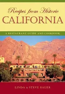 Recipes from Historic California: A Restaurant Guide and Cookbook (repost)