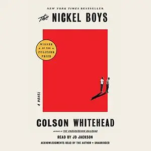 The Nickel Boys: A Novel [Audiobook]