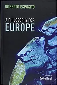 A Philosophy for Europe From the Outside
