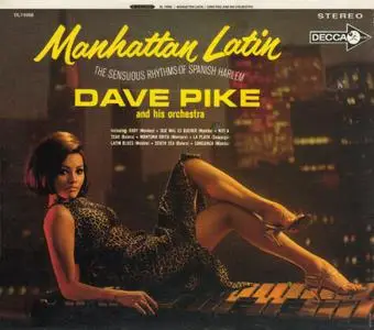 Dave Pike - Manhattan Latin (1964) {Decca--Verve DL74568 rel 2004}