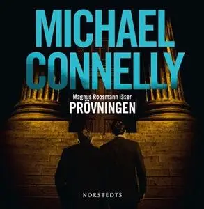 «Prövningen» by Michael Connelly