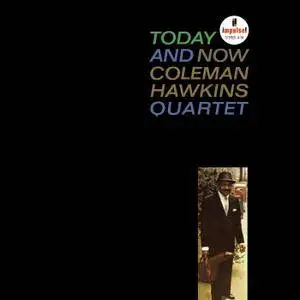 Coleman Hawkins - Today And Now (1963) [APO Remaster 2011] SACD ISO + Hi-Res FLAC