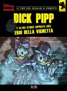 Disney Noir - Volume 18 - Dick Pipp (11/2018)