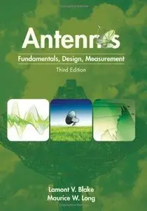 Antennas: Fundamentals, Design, Measurements, 3rd edition (Repost)