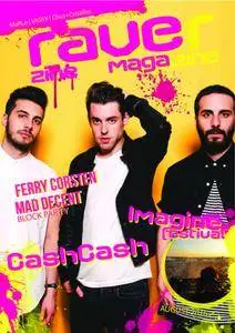 Raver  - August 2016