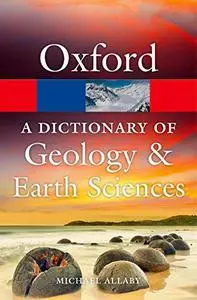 A Dictionary of Geology and Earth Sciences