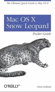 Mac OS X Snow Leopard Pocket Guide 2009