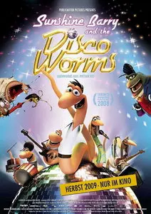 Sunshine Barry & the Disco Worms (2008)