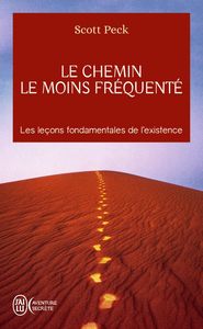 Scott Peck - Le chemin le moins fréquenté