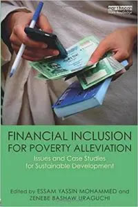 Financial Inclusion for Poverty Alleviation