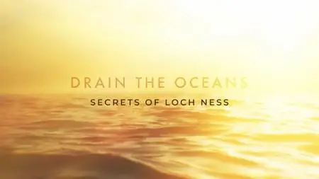 Channel 5 - Draining Loch Ness (2019)
