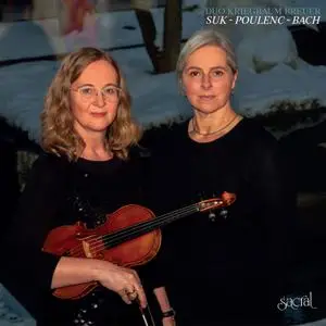 Duo Kriegbaum Breuer - Suk - Poulenc - Bach (2022) [Official Digital Download 24/96]