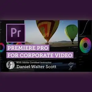 Premiere Pro for Corporate Video