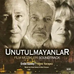 Unutulmayanlar (OST) Film Müzikleri Erdal Güney - Hilmi Yarayıcı