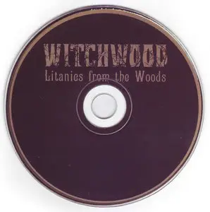 Witchwood - Litanies From The Woods (2015)