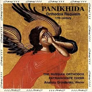 Panikhida / Russian Orthodox Patriarchate Choir, Anatoly Grindenko