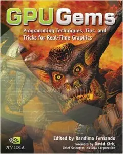 GPU Gems: Programming Techniques, Tips and Tricks for Real-Time Graphics (Repost)