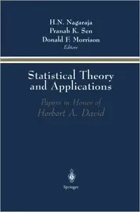 Statistical Theory and Applications: Papers in Honor of Herbert A. David by H.N. Nagaraja