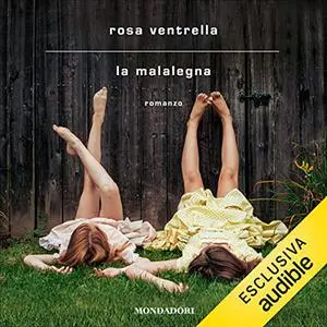 «La malalegna» by Rosa Ventrella