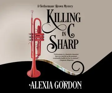 «Killing in C Sharp» by Alexia Gordon