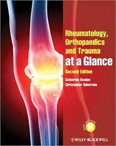 Rheumatology, Orthopaedics and Trauma at a Glance Ed 2