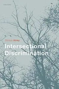 Intersectional Discrimination (Repost)