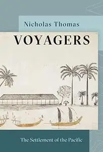 Voyagers - The Settlement of the Pacific