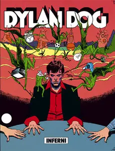 Dylan Dog Numero 46 - Inferni