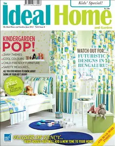 The Ideal Home and Garden Magazine June 2012