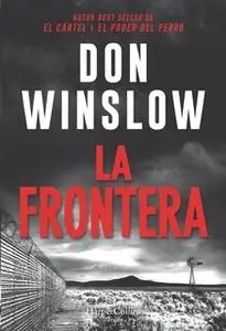 «La frontera» by Don Winslow