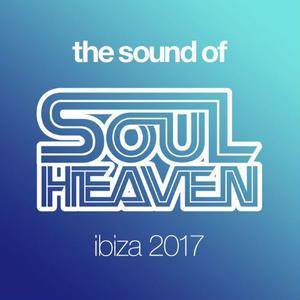 VA - The Sound Of Soul Heaven Ibiza 2017  (2017)