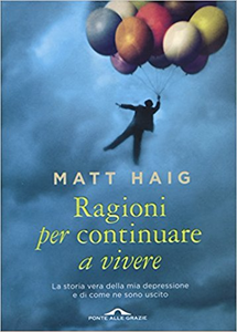 Ragioni per continuare a vivere - Matt Haig (Repost)