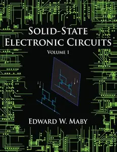 Solid-State Electronic Circuits - Volume 1