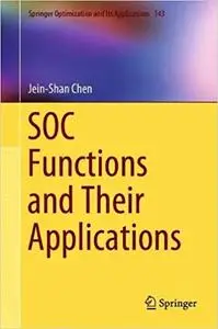 SOC Functions and Their Applications