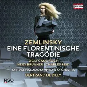 Wolfgang Koch, Heidi Brunner, Charles Reid - Zemlinsky: Eine florentinische Tragödie, Op. 16 (Live) (2018)